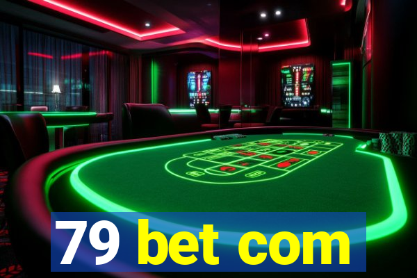 79 bet com